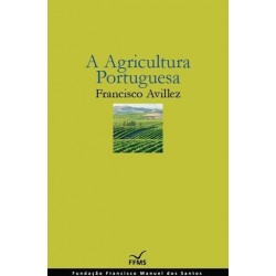 A Agricultura Portuguesa de Francisco Avillez