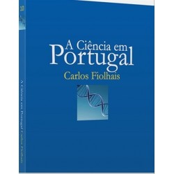 A Ciência Em Portugal Capa Brochada de Carlos Fiolhais