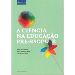 A Ciência Na Educação Pré Escolar de Vários