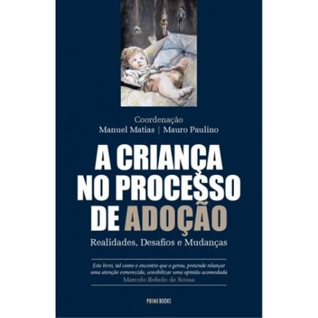 A Criança No Processo De Adoção de Mauro Paulino