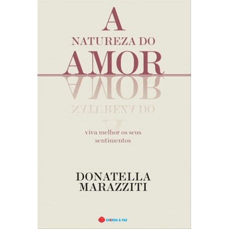 A Natureza Do Amor de Donatella Marazziti