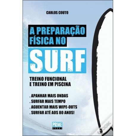 A Preparação Física No Surf de Carlos Couto