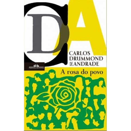 A Rosa Do Povo de Carlos Drummond de Andrade