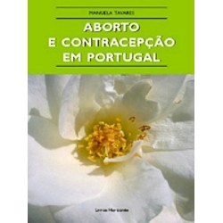 Aborto E Contracepção Em Portu Portugal de Manuela Tavares