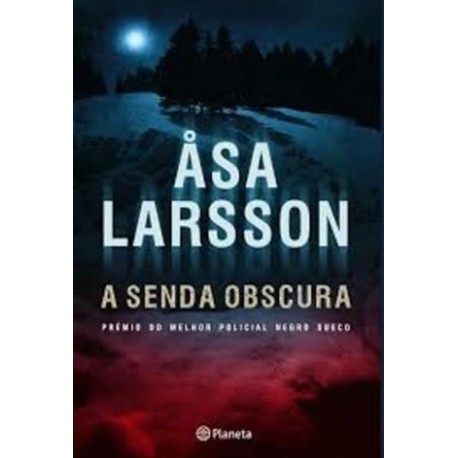 A Senda Obscura de Asa Larsson