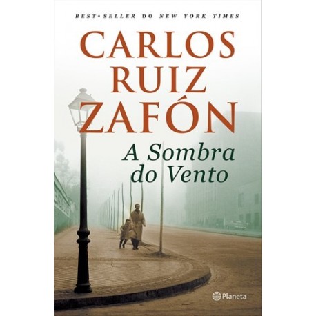A Sombra Do Vento de Carlos Ruiz Zafón