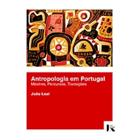 Antropologia Em Portugal de João Leal