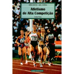 Atletismo De Alta Competição de Abel Correia
