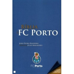 Bíblia Do Fc Porto 2012 de João Pedro Bandeira