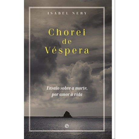 Chorei De Véspera de Isabel Nery