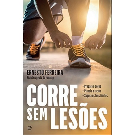 Corre Sem Lesões de Ernesto Ferreira