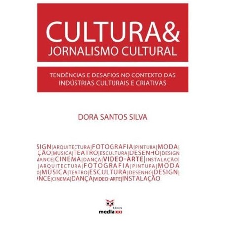 Cultura & Jornalismo Cultural de Dora Santos Silva
