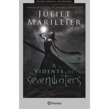 A Vidente De Sevenwaters Ed. Especial de Juliet Marillier