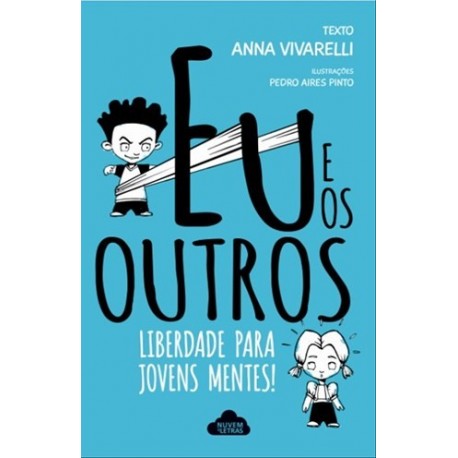 Eu E Os Outros de Anna Vivarelli