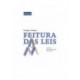 Feitura Das Leis de Marta Tavares de Almeida
