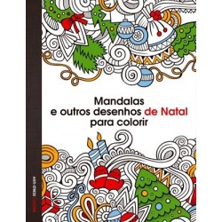 Mandalas E Outros Desenhos De Natal Para Colorir de Antonio F. Rodriguéz Esteban