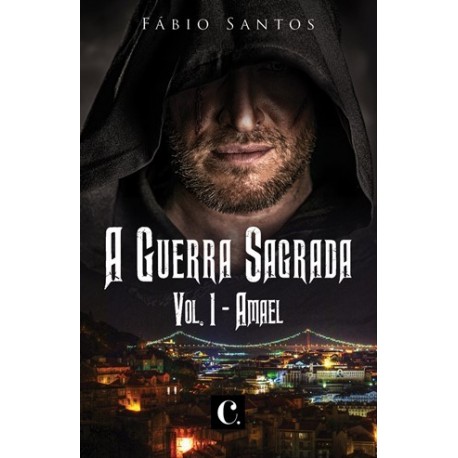 A Guerra Sagrada Vol 1 Amael de Fábio Santos