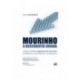 Mourinho A Descoberta Guiada de Luís Lourenço