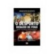 O Desporto Debaixo De Fogo de Armando Neves dos Inocentes