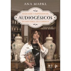O Grande Compêndio De Audiogésicos Dout.Ana Correia de Ana Markl