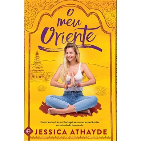 O Meu Oriente de Jessica Athayde