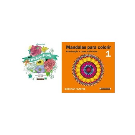 O Meu Refúgio Perfeito + Mandalas Para Colorir 1 de Christian Pilastre_Adriana Marto