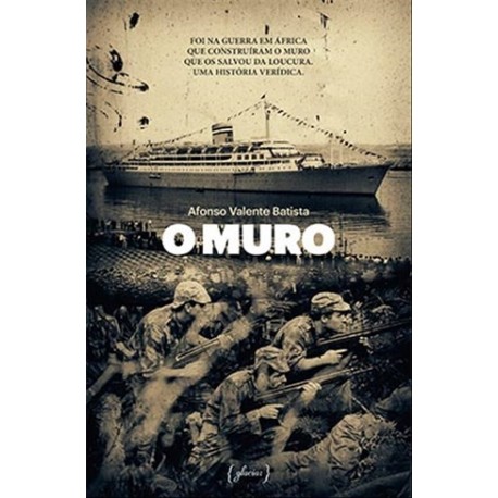 O Muro de Afonso Valente Batista