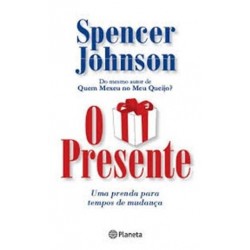 O Presente de Spencer Jonhson