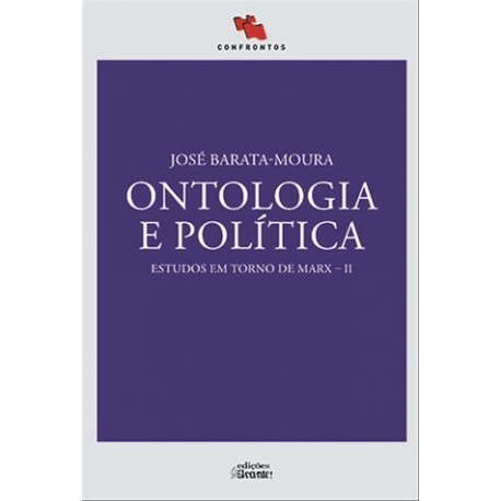 Ontologia E Politica - Estudos Em Torno De Marx Ii de José Barata Moura