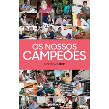 Os Nossos Campeões de Fundação ADFP