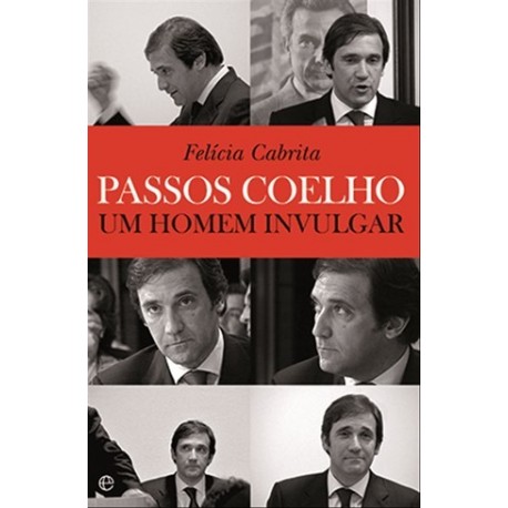 Passos Coelho de Felícia Cabrita
