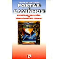 Portas E Caminhos de Vítor Rodrigues