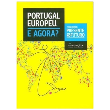 Portugal Europeu E Agora? de Vários