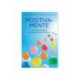 Positivamente de Catarina Riveiro