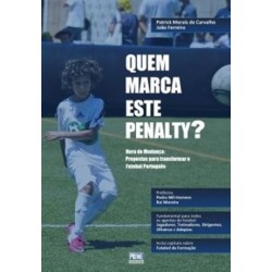 Quem Marca Este Penalty? de Patrick Morais de Carvalho