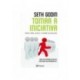 Tomar A Iniciativa de Seth Godin
