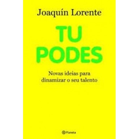 Tu Podes de Joaquín Lorente