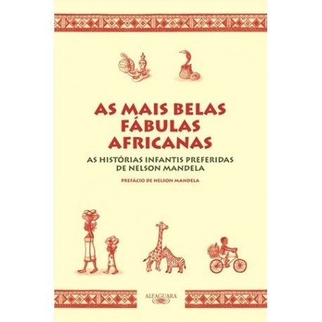 As Mais Belas Fábulas Africana de Nelson Mandela