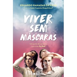 Viver Sem Máscaras de Eduardo Ramadas da Silva
