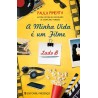 A Minha Vida é Um Filme - Lado B de Paula Pimenta