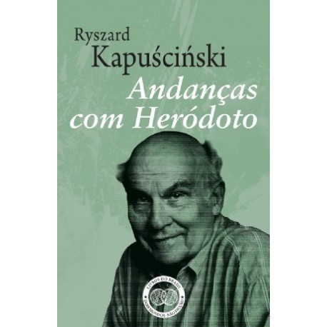 Andanças com Heródoto de Ryszard Kapuscinski