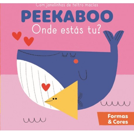 Formas & Cores - Peekaboo, onde estás tu?