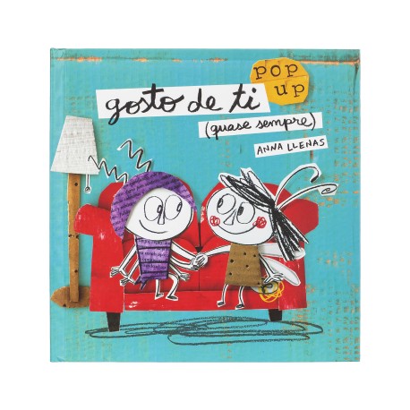 Gosto de ti (quase sempre) de Anna Llenas