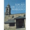 Locais de Culto Mariano - Terras de Bragança e Zamora de Rui Feio