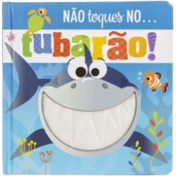 Não toques no... tubarão! de Rosie Greening