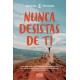 Nunca Desistas de Ti de Susana Teixeira
