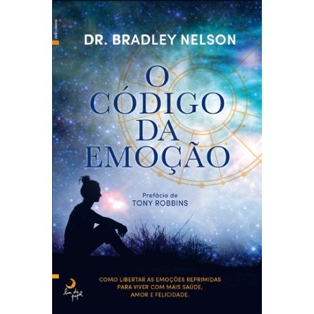 O Código da Emoção de Bradley Nelson