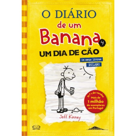 O Diário de um Banana 4 - Um dia de cão de Jeff Kinney