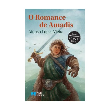 O Romance de Amadis de Afonso Lopes Vieira