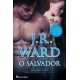 O Salvador - Irmandade da Adaga Negra - Volume XVII de J. R. Ward